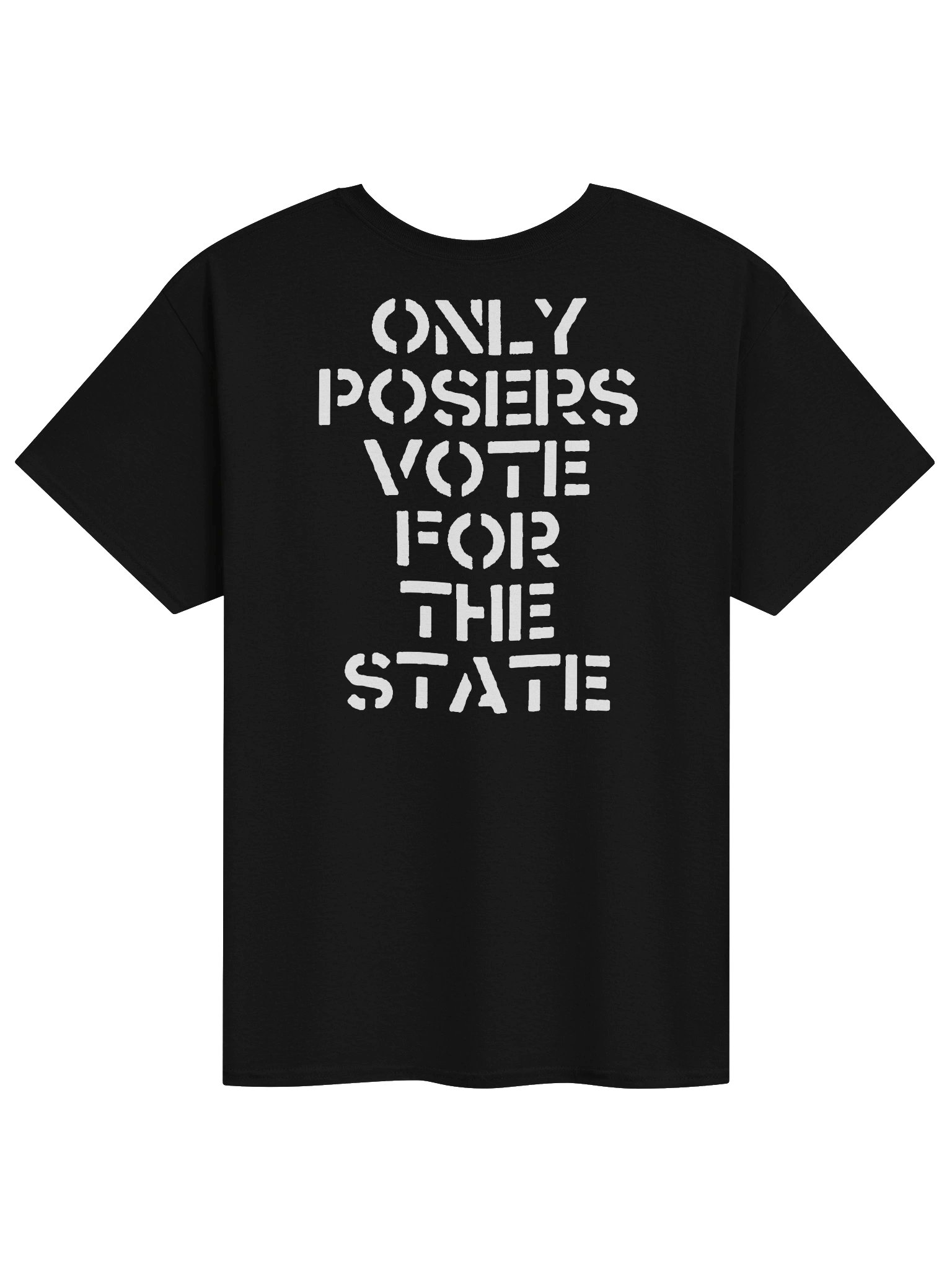 ONLY POSERS VOTE FOR THE STATE W/ INSIGNIA product image (2)