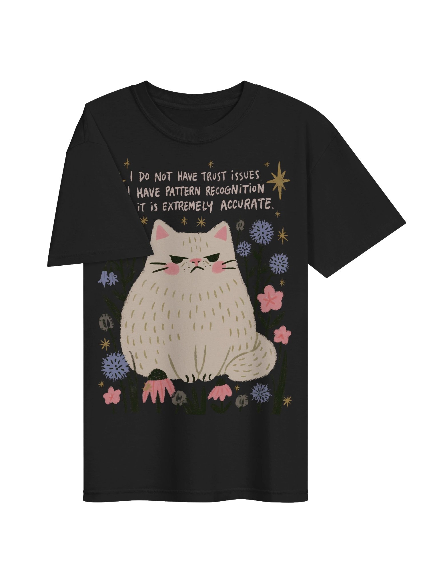 I do not have trust issues i have pattern recognition product image (31)