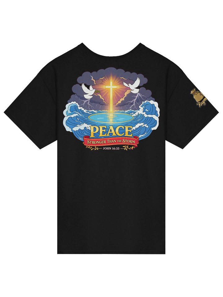 RaymondJ - Peace Stronger Than The Storm Tee. product image (2)