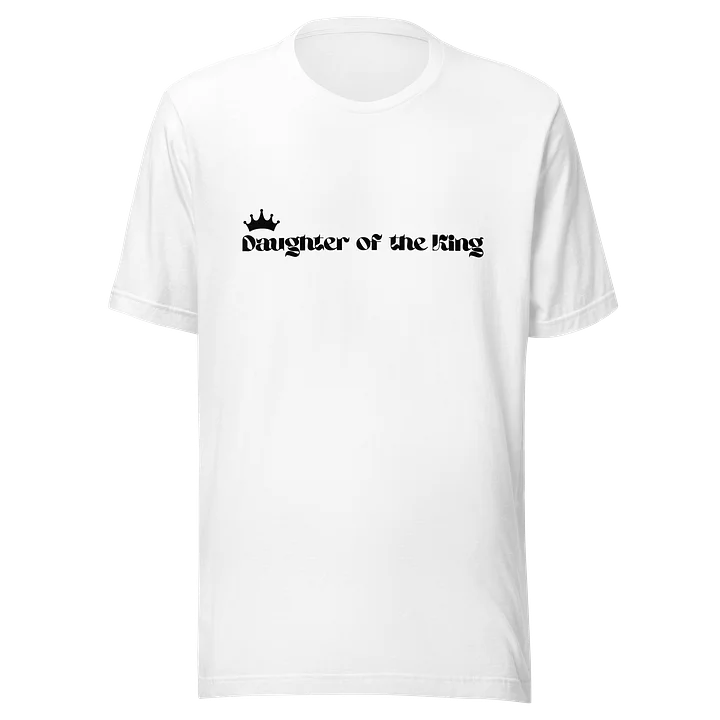 Daughter of the King Shirt product image (1)
