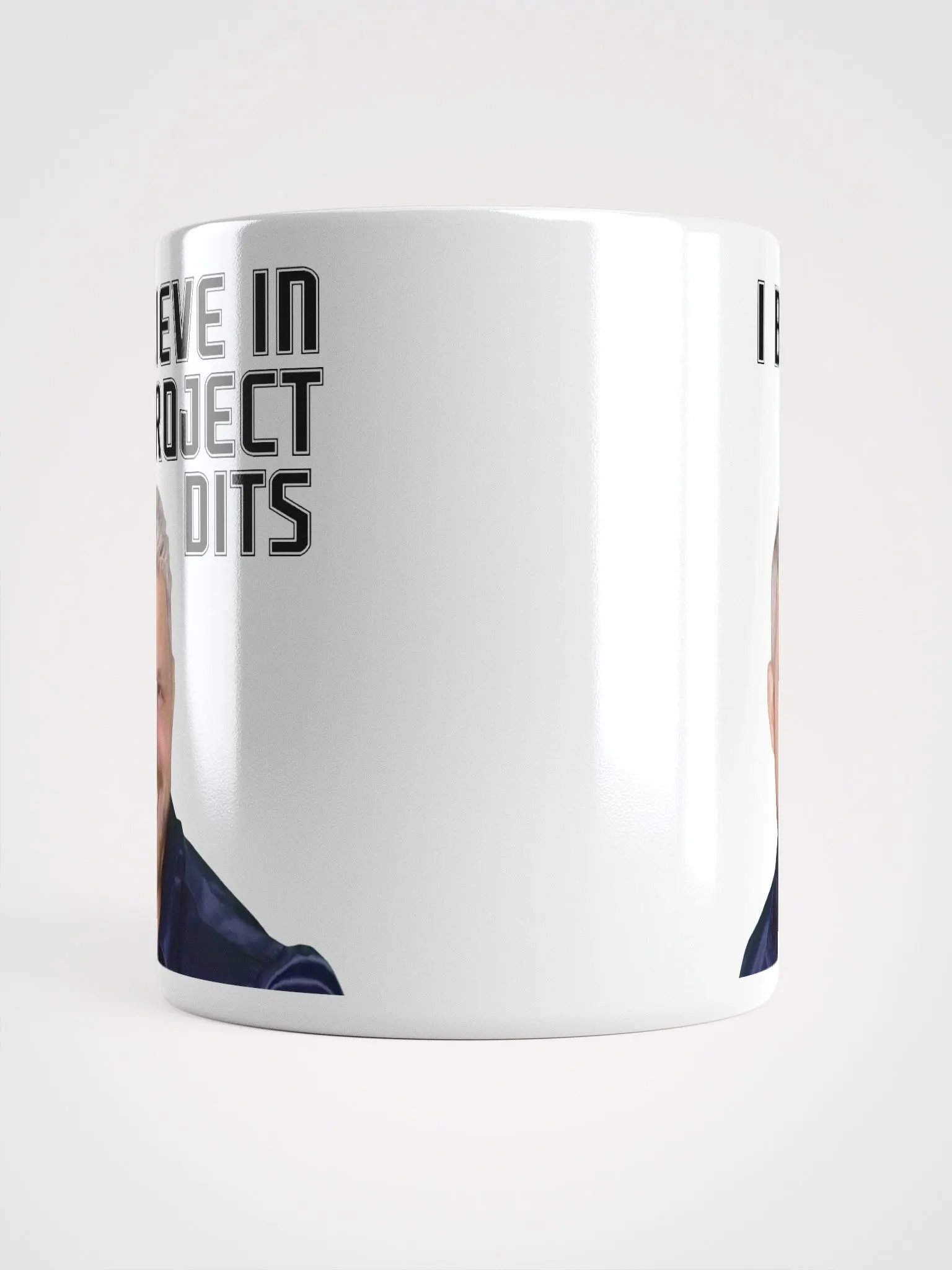 I Believe in Project Dits Mug product image (5)