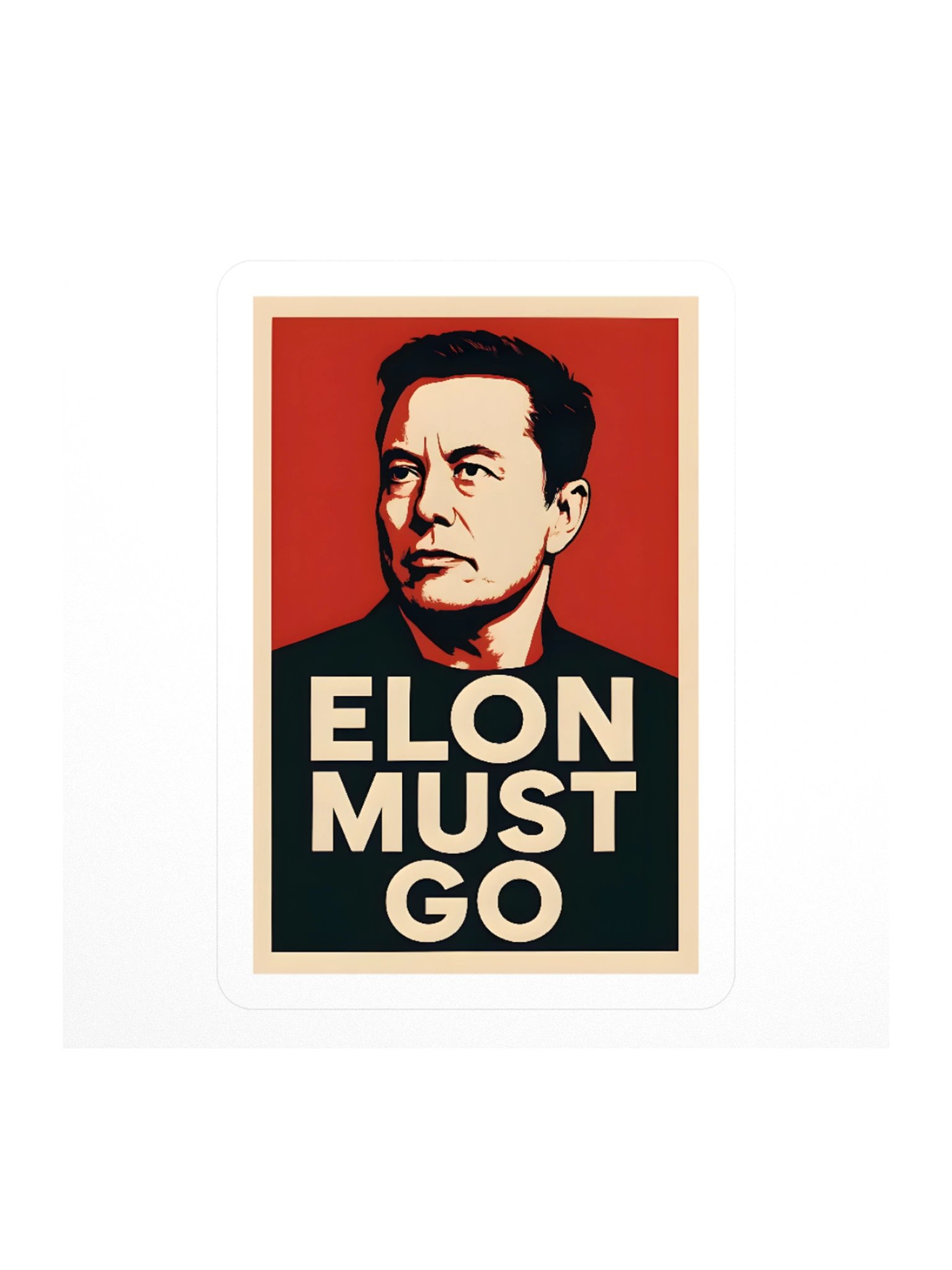 Elon must go Statement Sticker product image (1)