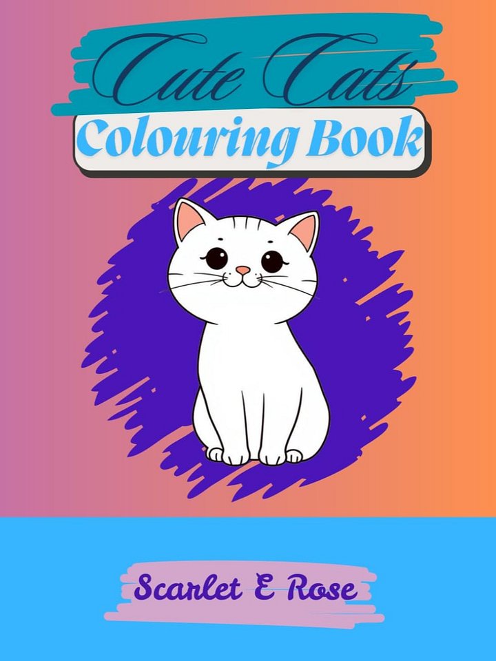 Cute Cats Colouring Book: Fun and Easy Cat-Themed Coloring Pages for Boys and Girls Ages 3-10 | Perfect Gift for Relaxation & Creativity product image (1)