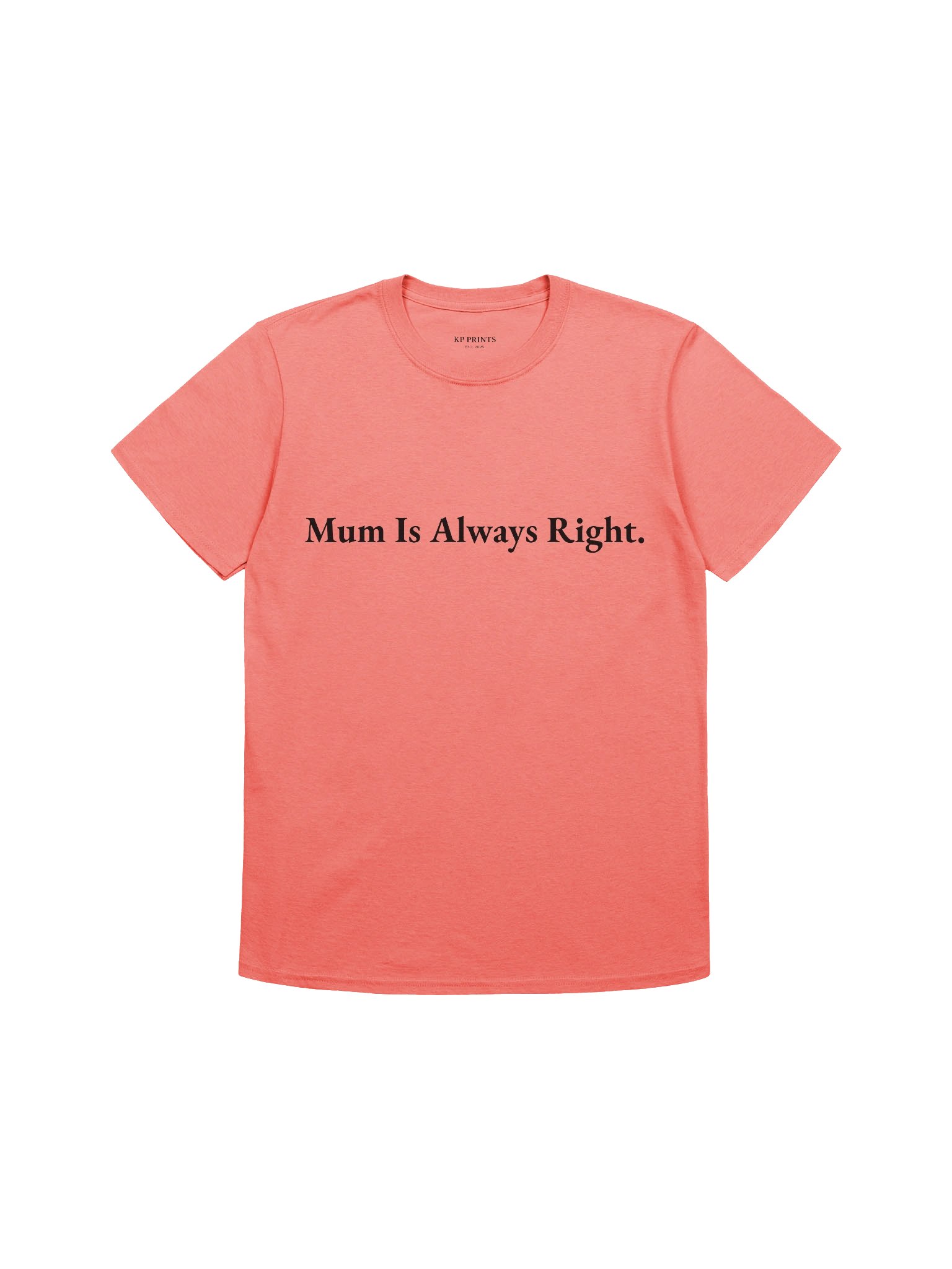 Mum Is Always Right. product image (5)