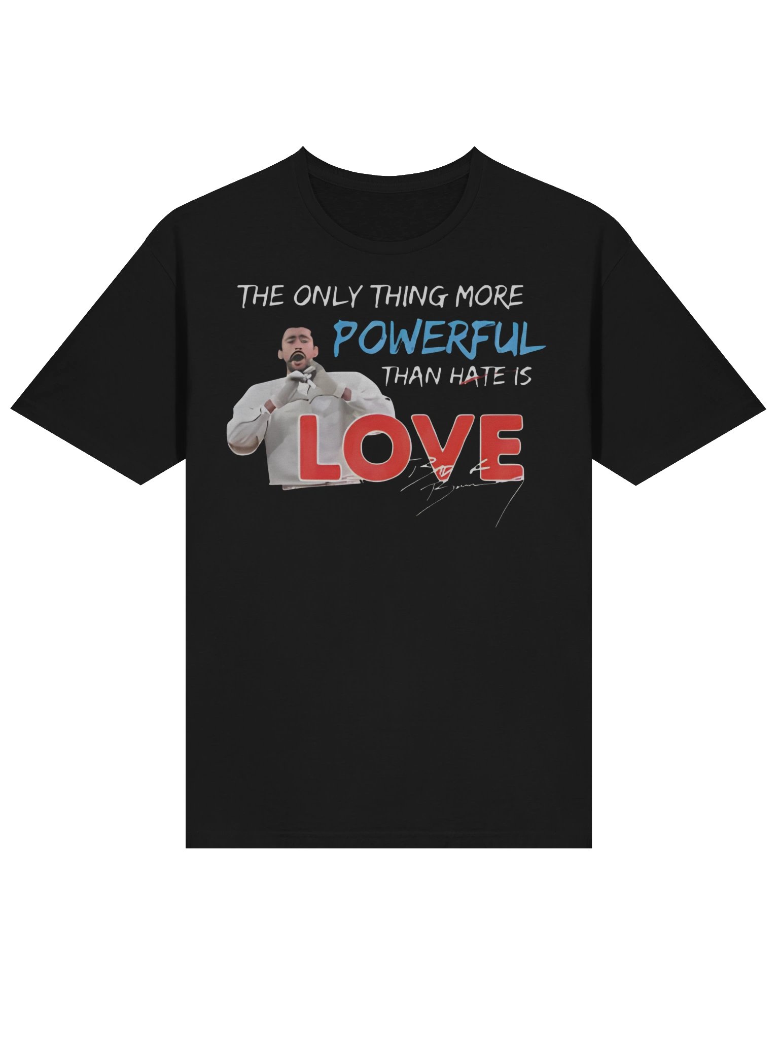The Only Thing More Powerful Than Hate is Love T-Shirt product image (2)