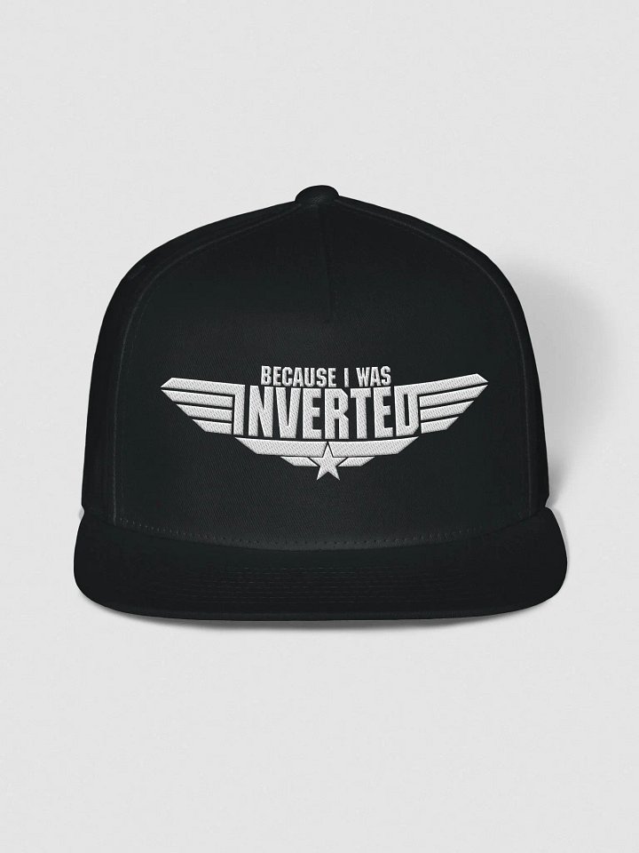 Because I Was Inverted Snapback product image (1)