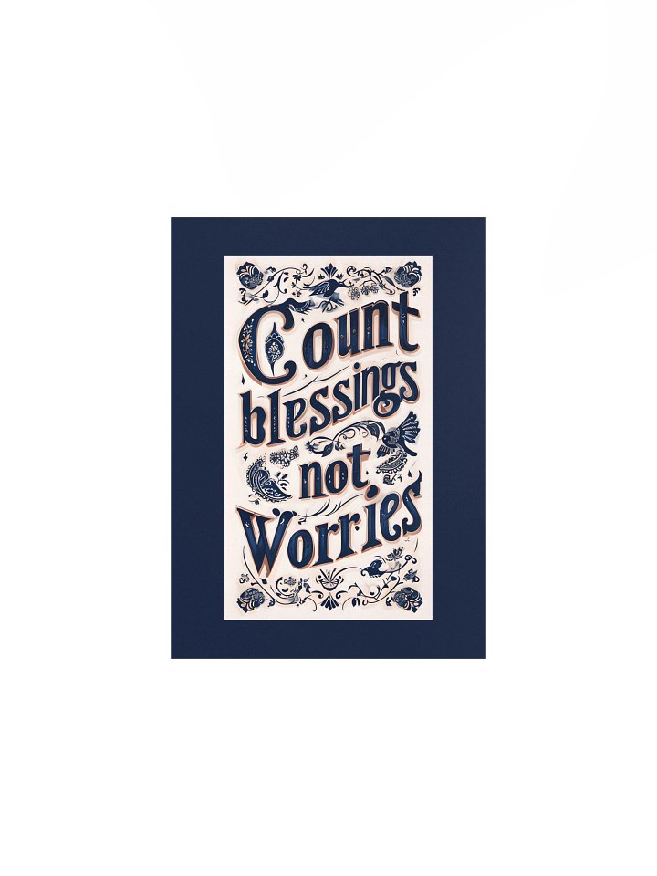 Count Blessings, Not Worries – Decorative Typography Dark Background Poster product image (5)