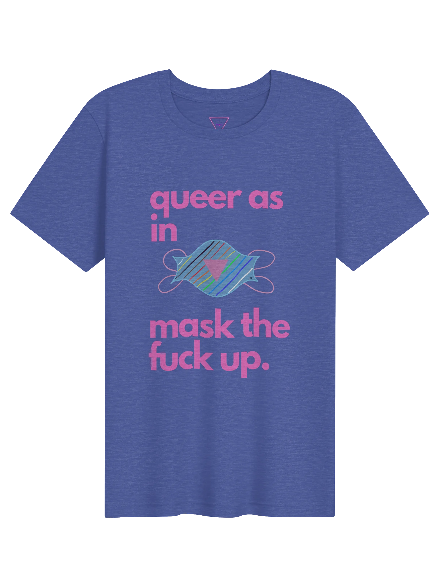 Queer As In Mask TF Up tee product image (11)