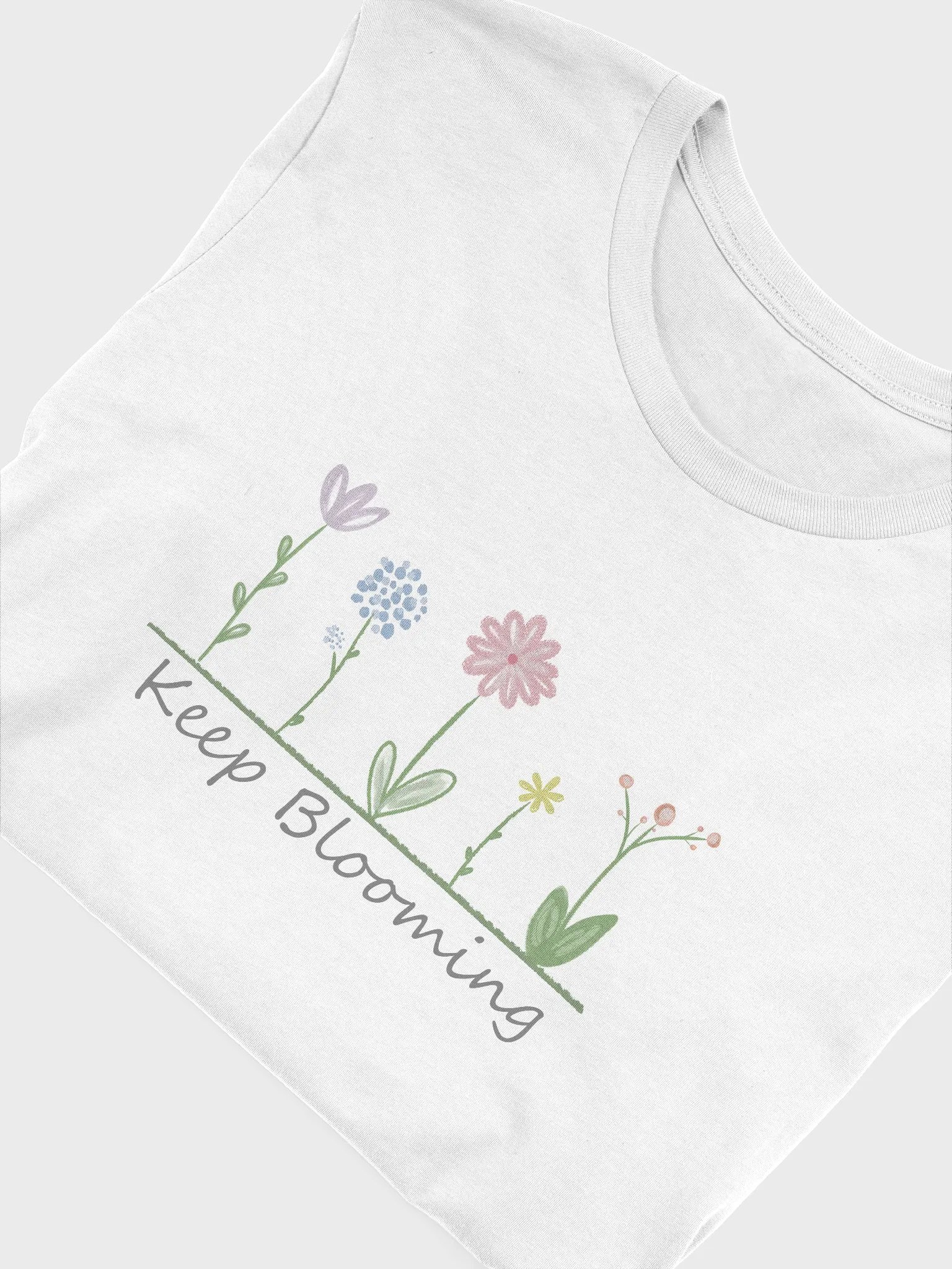 Keep Blooming T-Shirt product image (5)