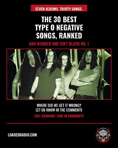 The 30 best Type O Negative songs, ranked. Seven albums, worst to best.

Black No. 1 was written in a garbage truck. Nettie i...