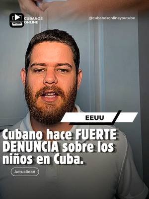 Cubano hace FUERTE DENUNCIA sobre los niños en Cuba. ¡Comparte y dejame tus comentarios! Para contactarnos si quieres anunciarte en nuestro canal, escríbenos a este correo: ernestohugoari@gmail.com Fuentes:  Mencionadas en el vídeo. #cubanos #niñosdeahora  #cubanosonlineyoutube