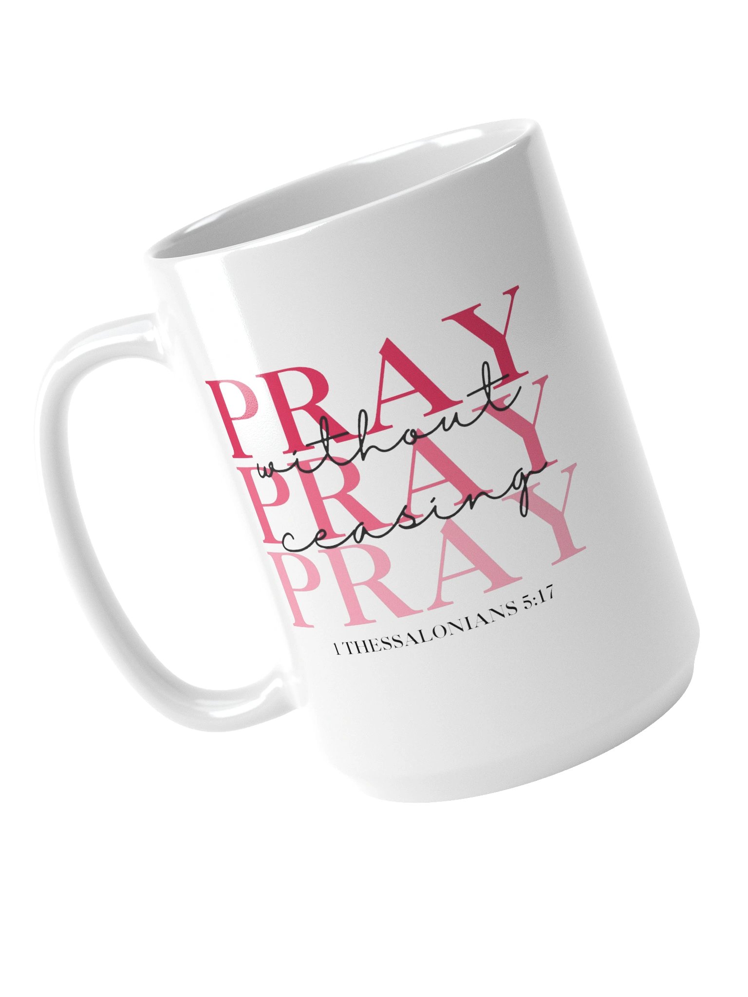 Pray Without Ceasing Mug product image (4)