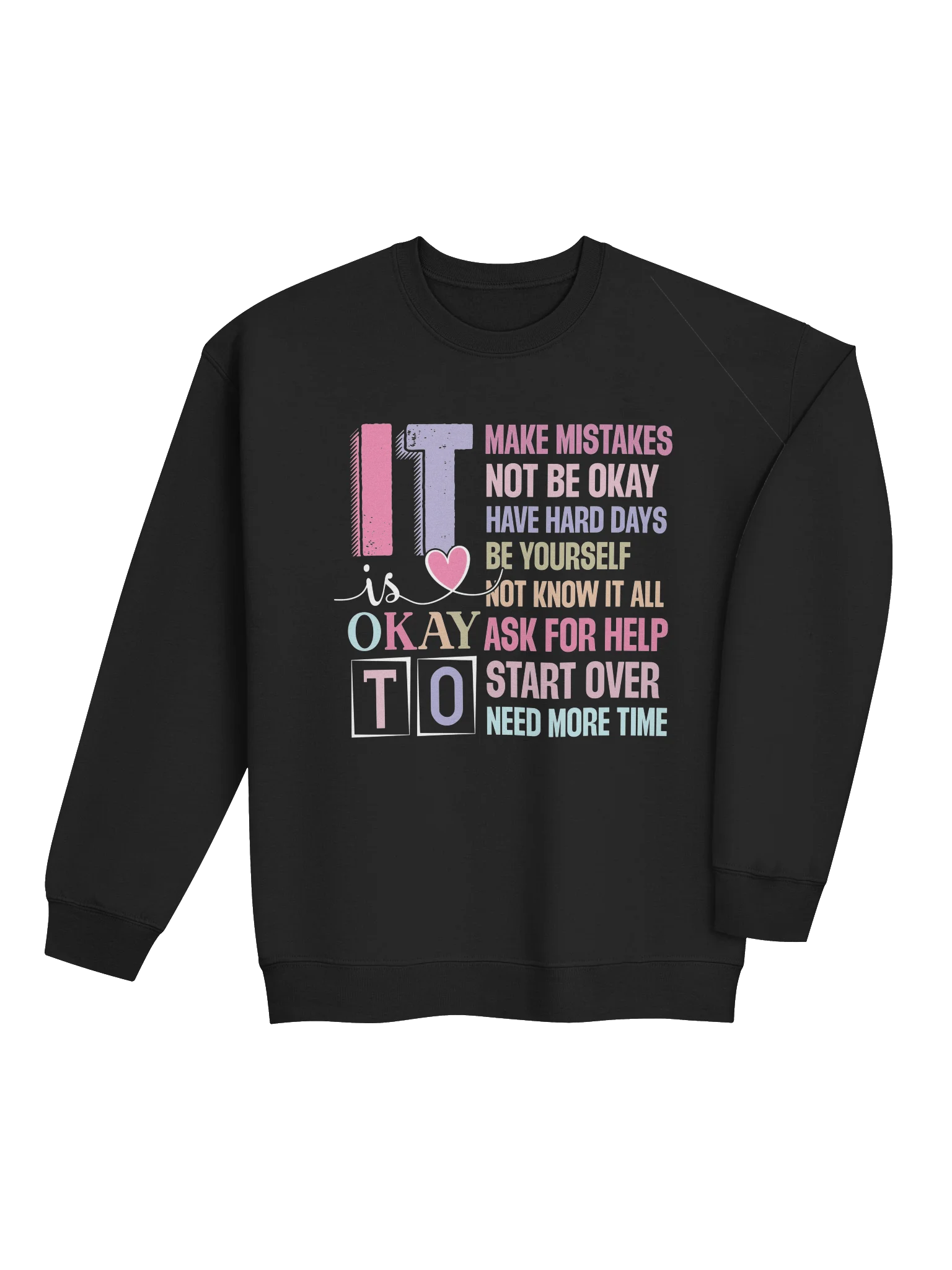 It Is Okay To Be Human Sweatshirt product image (4)
