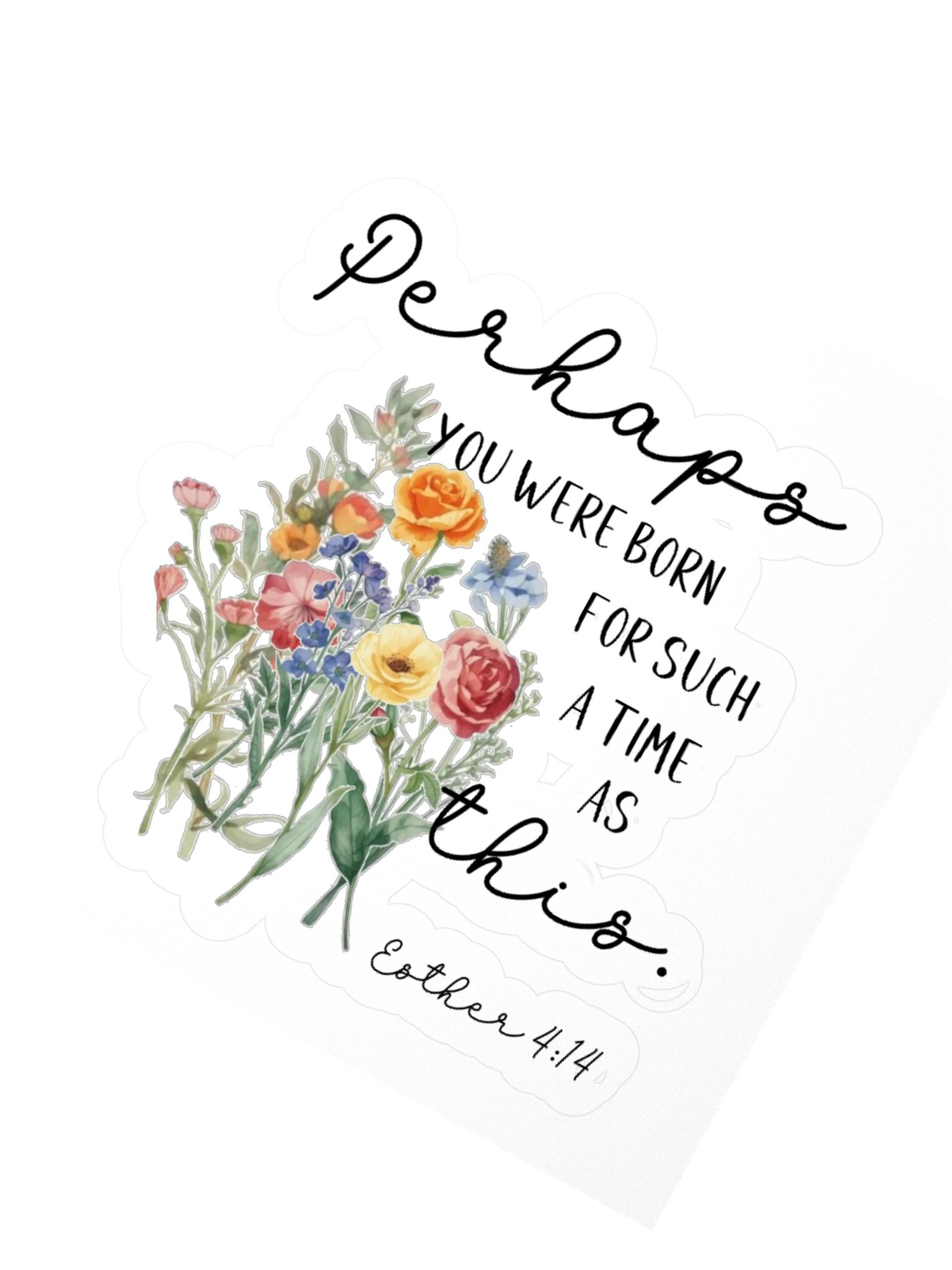 Esther 4:14 Kiss Cut Stickers product image (2)