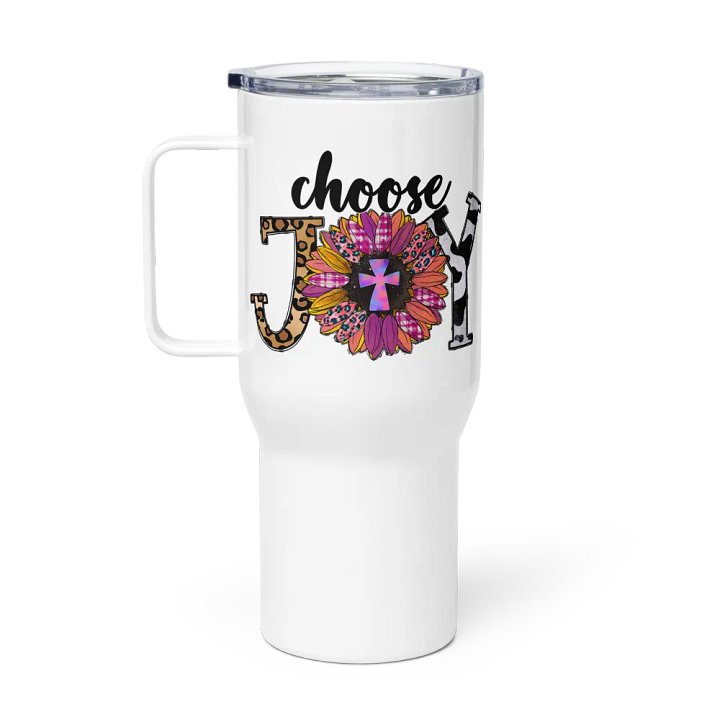 Choose Joy - Travel Mug w/ Handle product image (1)