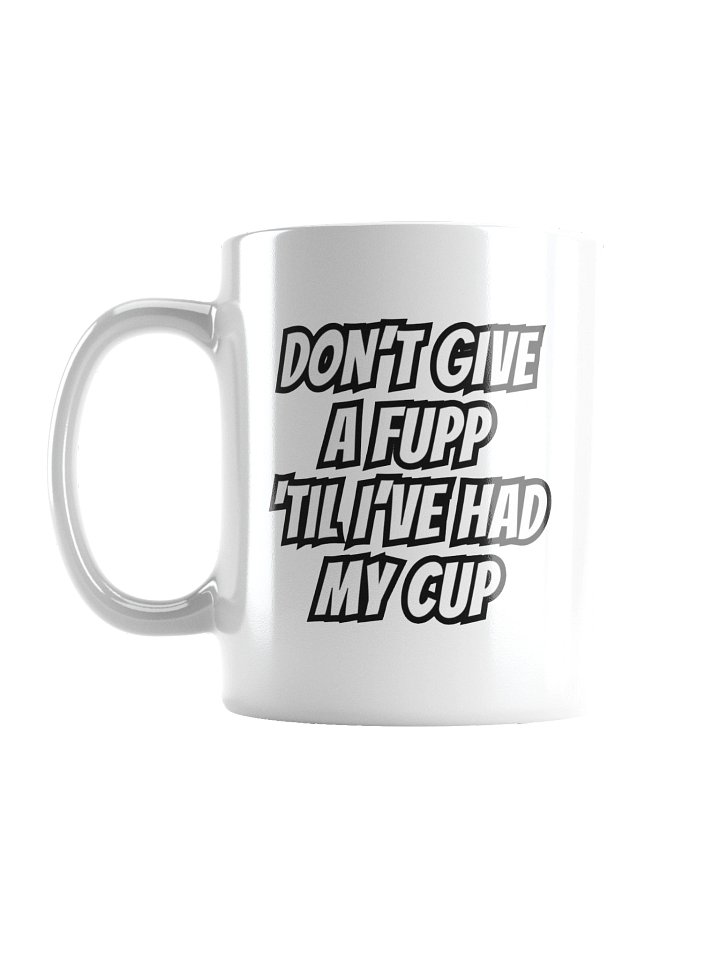 Don't Give a Fupp KB Smoove White Mug (no mini logos) product image (2)