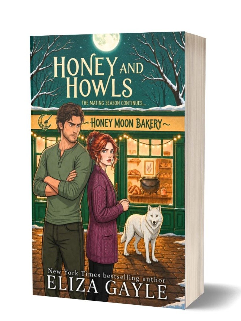 Honey and Howls by Eliza Gayle (Cozy Witch & Wolf Shifter Romance) Signed Paperback product image (1)