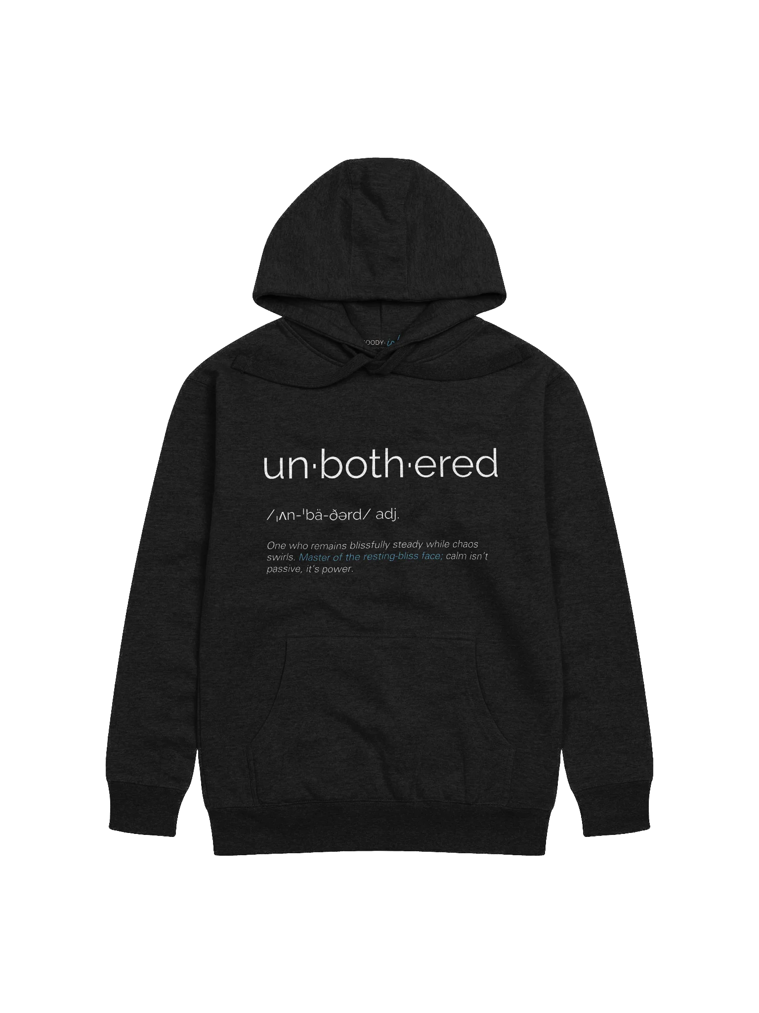 Unbothered Defined product image (1)