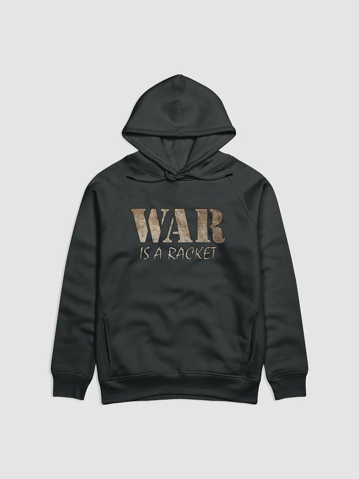 War Is A Racket - Metal - Stanley/Stella Eco Hoodie product image (1)