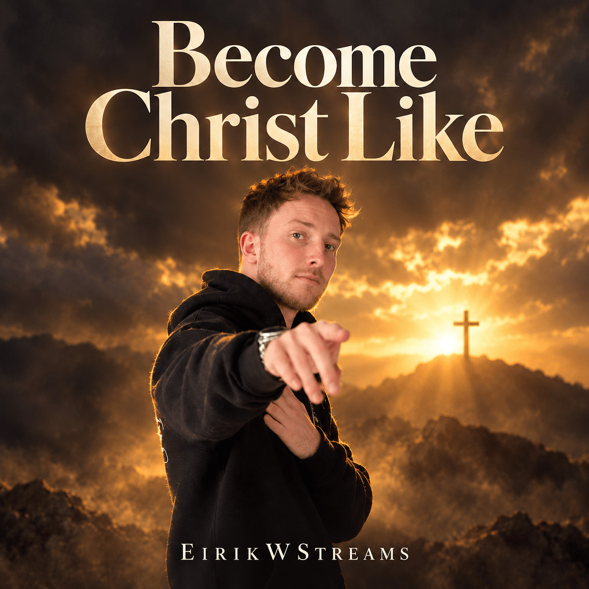 Become Christ Like by EirikWStreams — official single cover