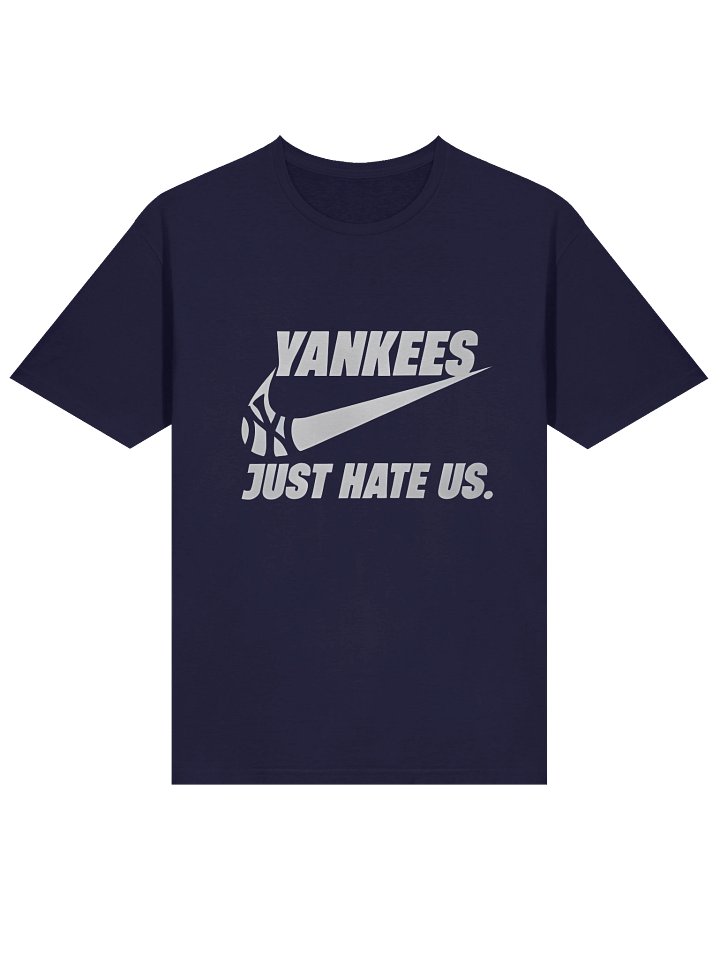 New York Yankees Just Hate Us Shirt product image (2)