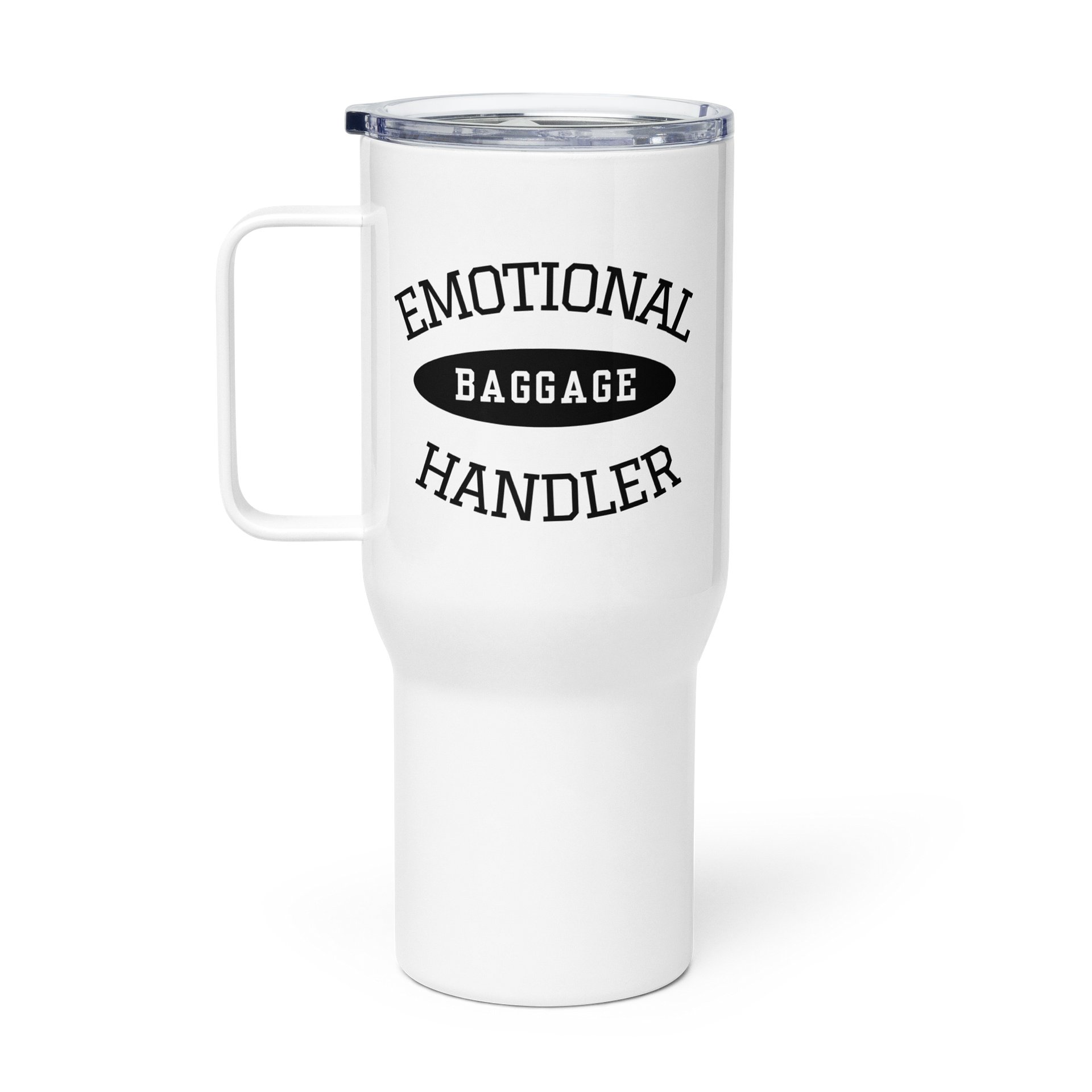 Emotional Baggage Handler 25 oz or 40oz Tumbler-White and Black-graphic outward right-handed product image (1)