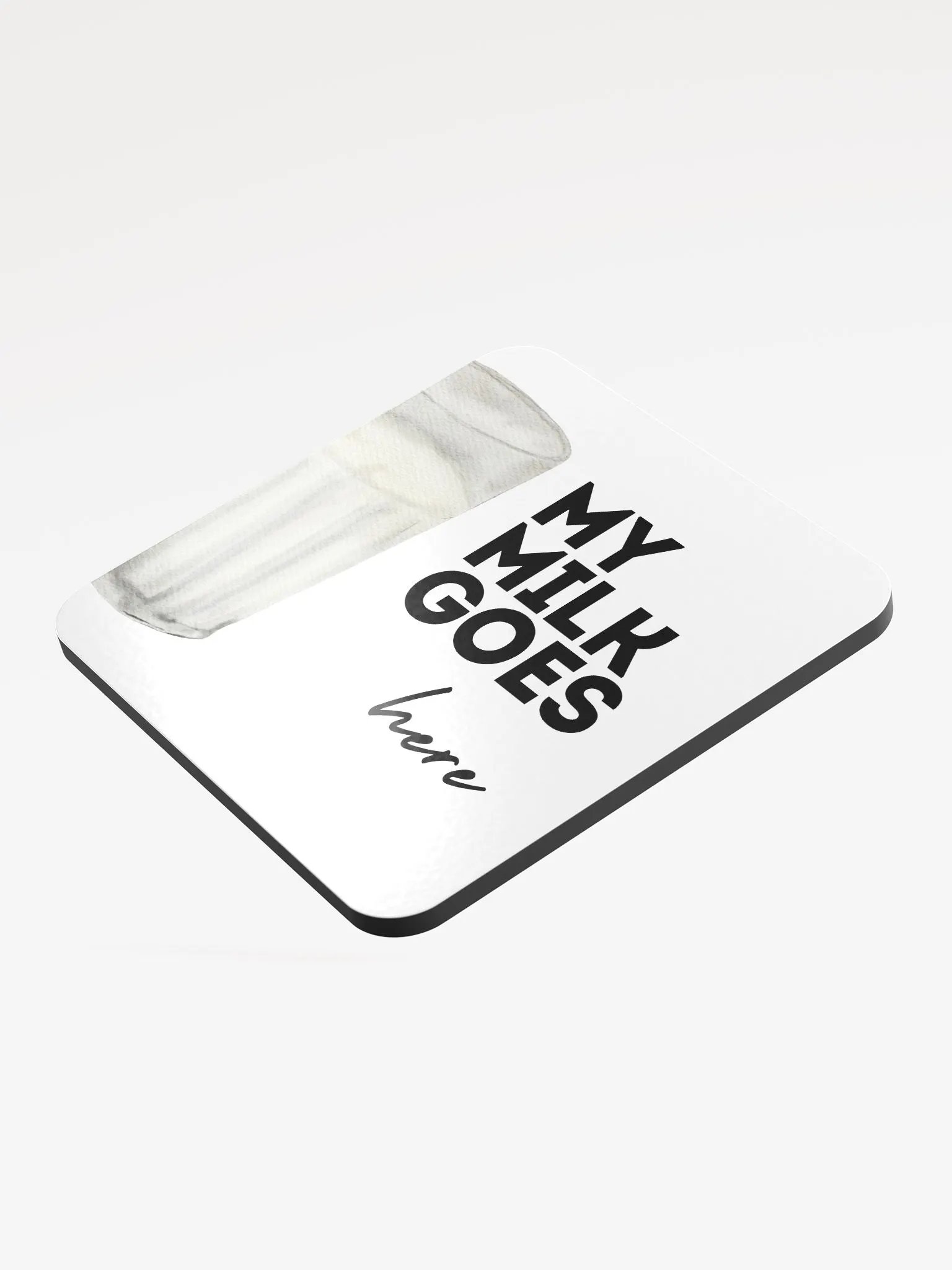 My Milk Goes Here Coaster product image (3)