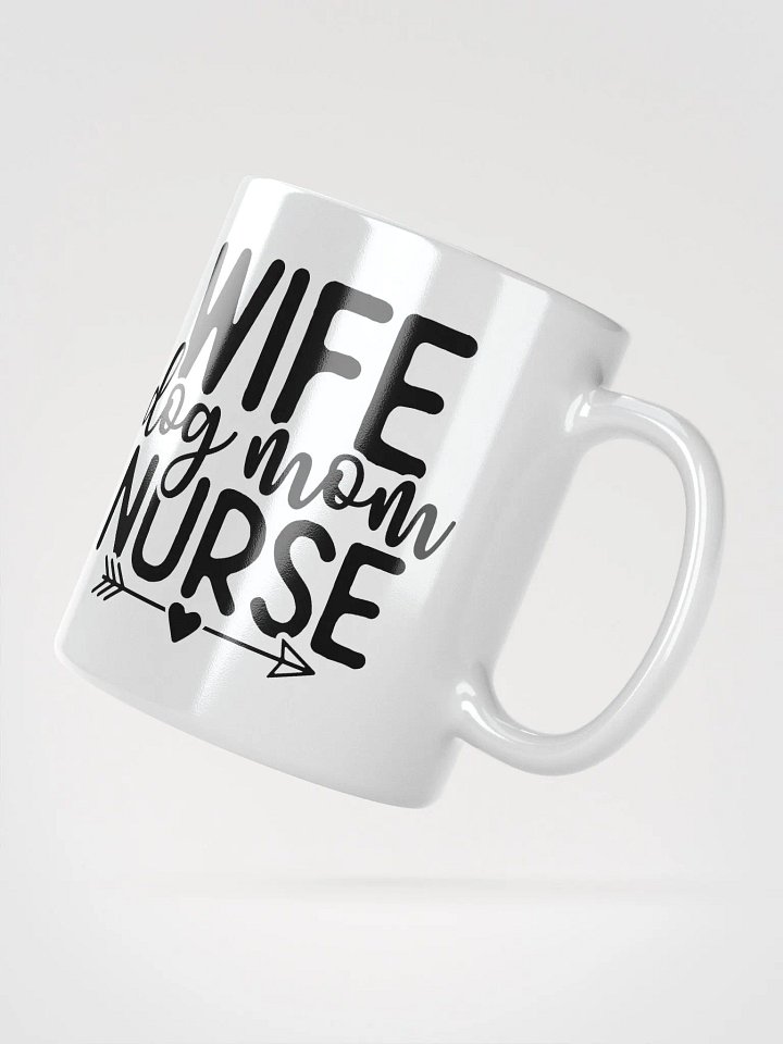 Wife Dog Mom Nurse Glossy Mug product image (5)