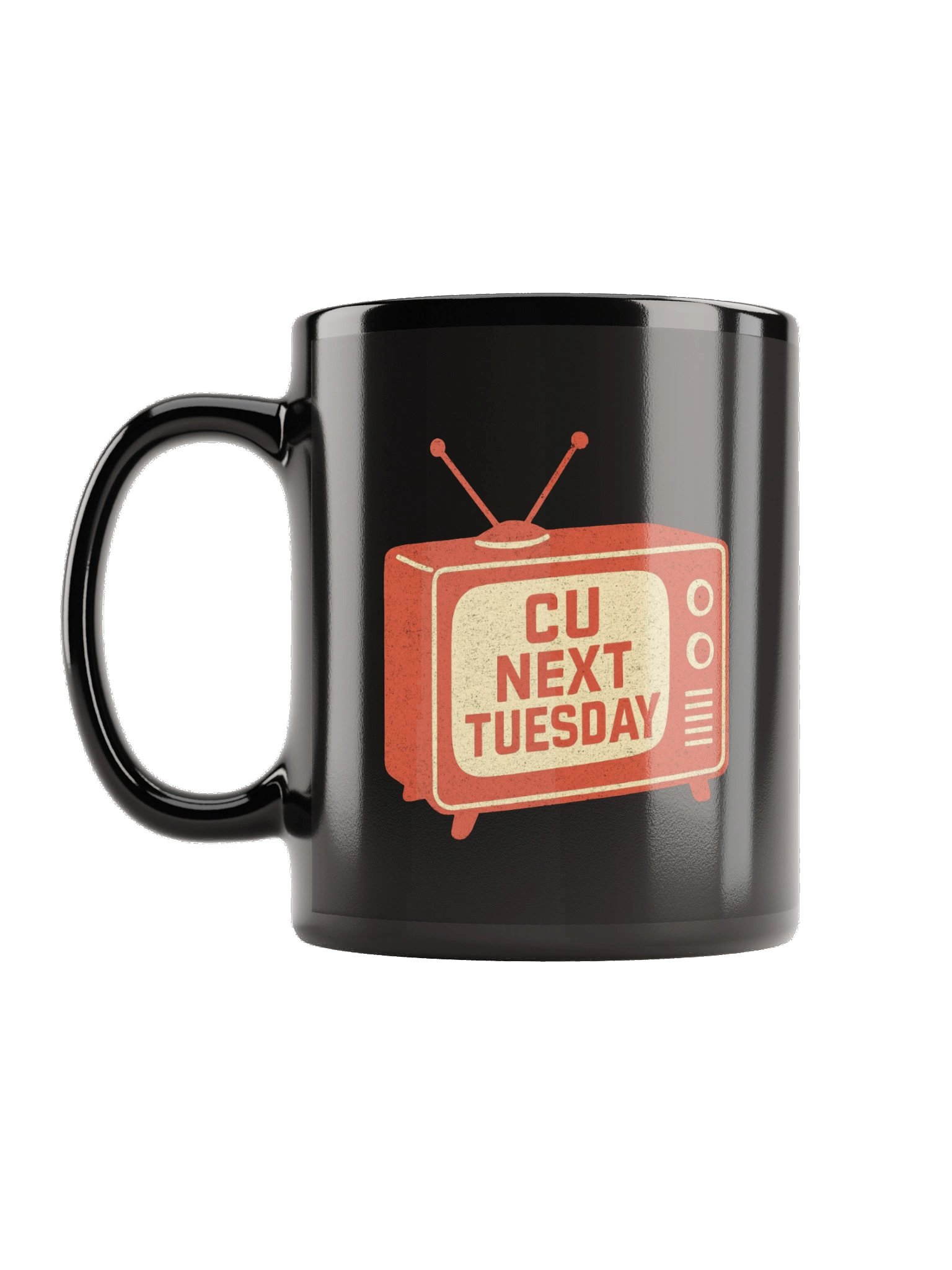 C U Next Tuesday Mug product image (1)