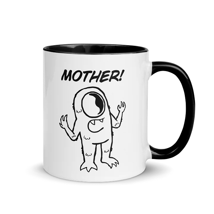 Mother! Mug product image (1)
