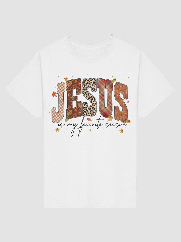 Jesus is My Favorite Season Tee product image (97)