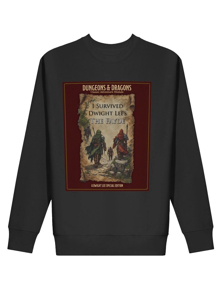 Dwight Lee Fayde Campaign Survivor Sweatshirt product image (8)