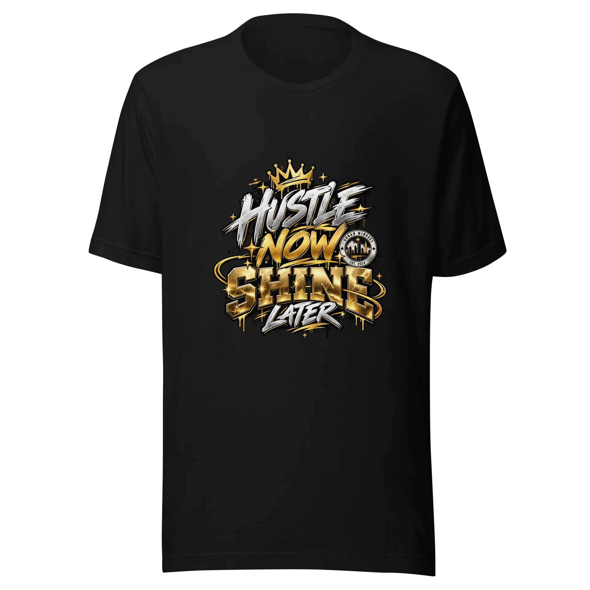 Hustle Now Shine Later Streetwear Tee product image (1)
