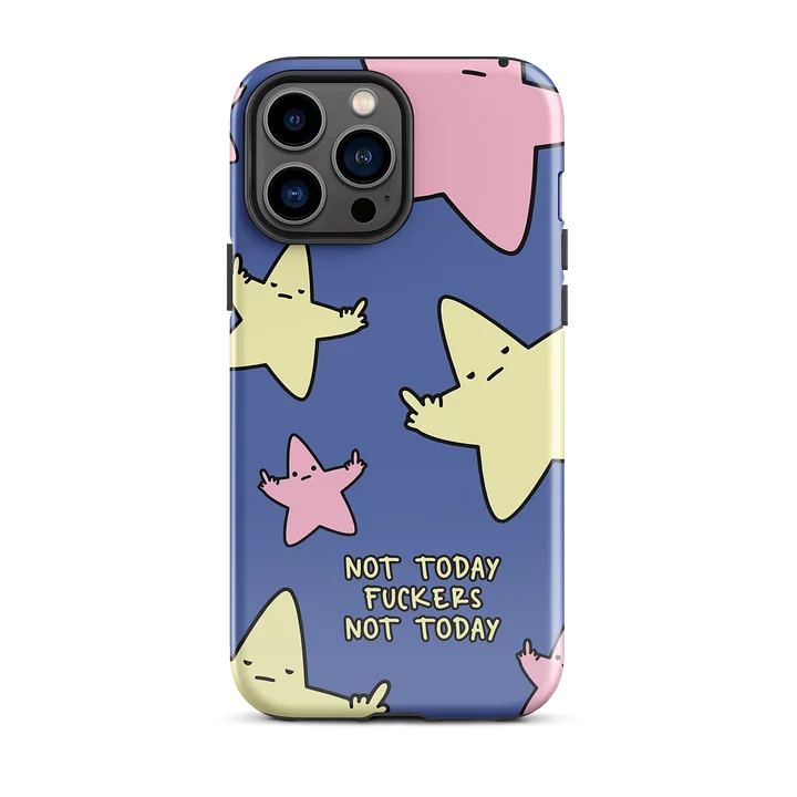 Not Today Fuckers Not Today product image (1)