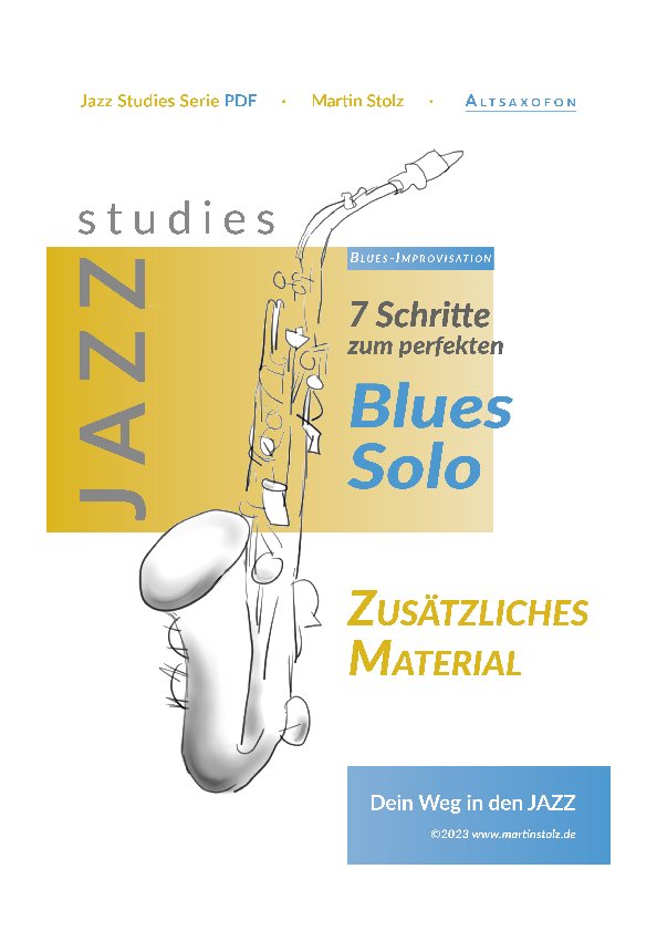 7 Schritte zum perfekten Blues Solo - Altsaxofon product image (1)