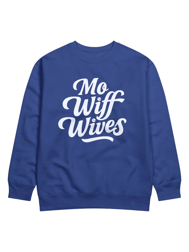 "MOWIFF Wives" Crewneck Sweatshirt product image (6)