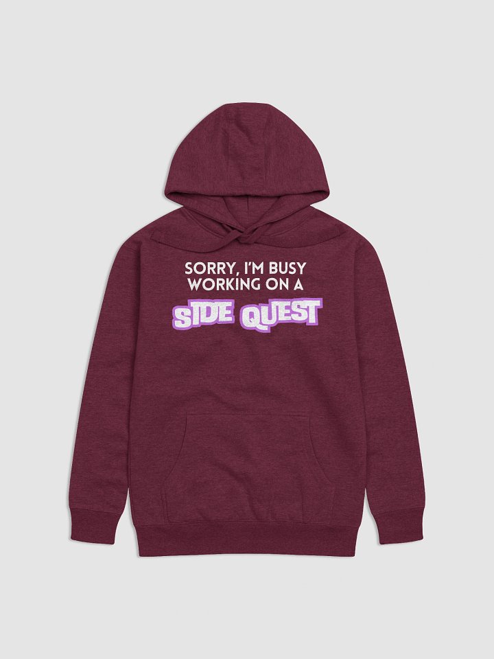 Sorry, I'm Busy Working on a Side Quest Hoodie product image (1)