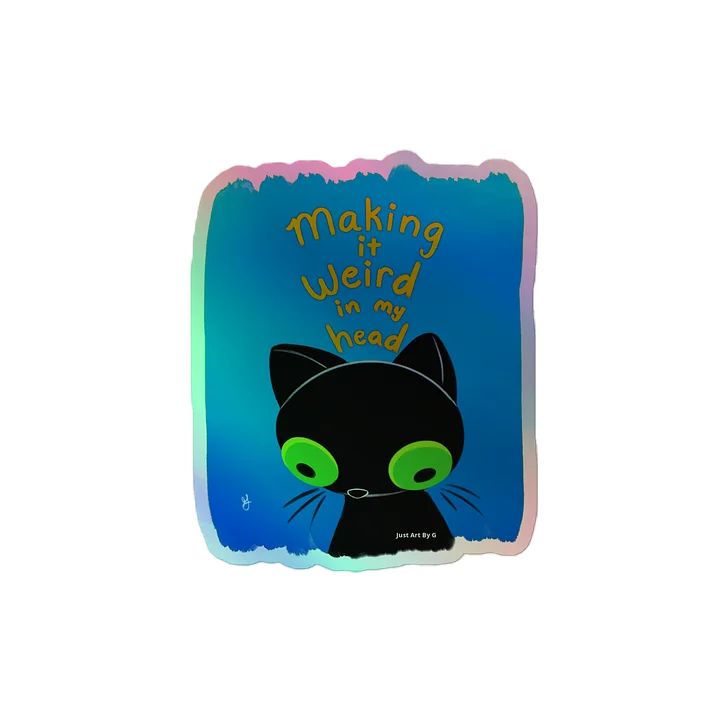 Holographic Weird sticker product image (2)