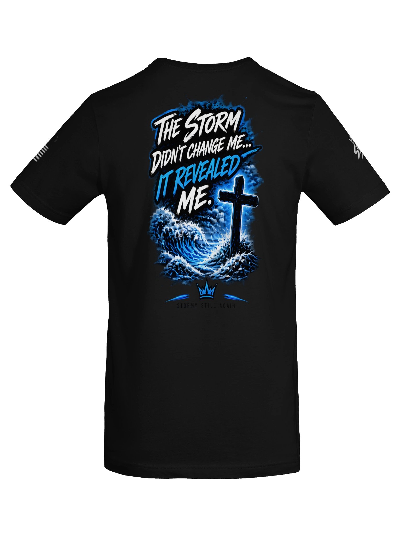 Stormy Still Again Christian Tee product image (56)