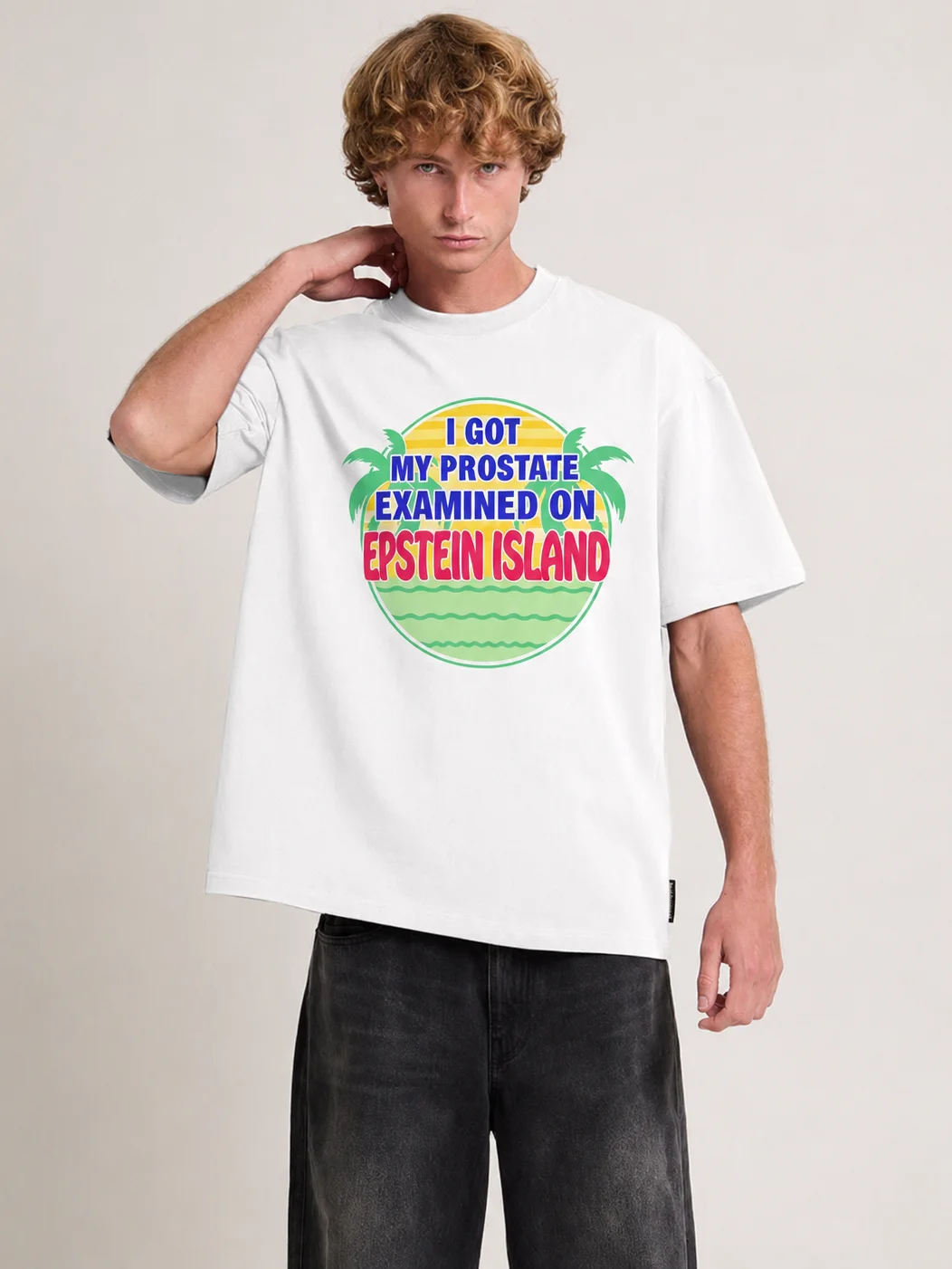 I Got My Prostate Examined On Epstein Island Funny Shirt product image (105)