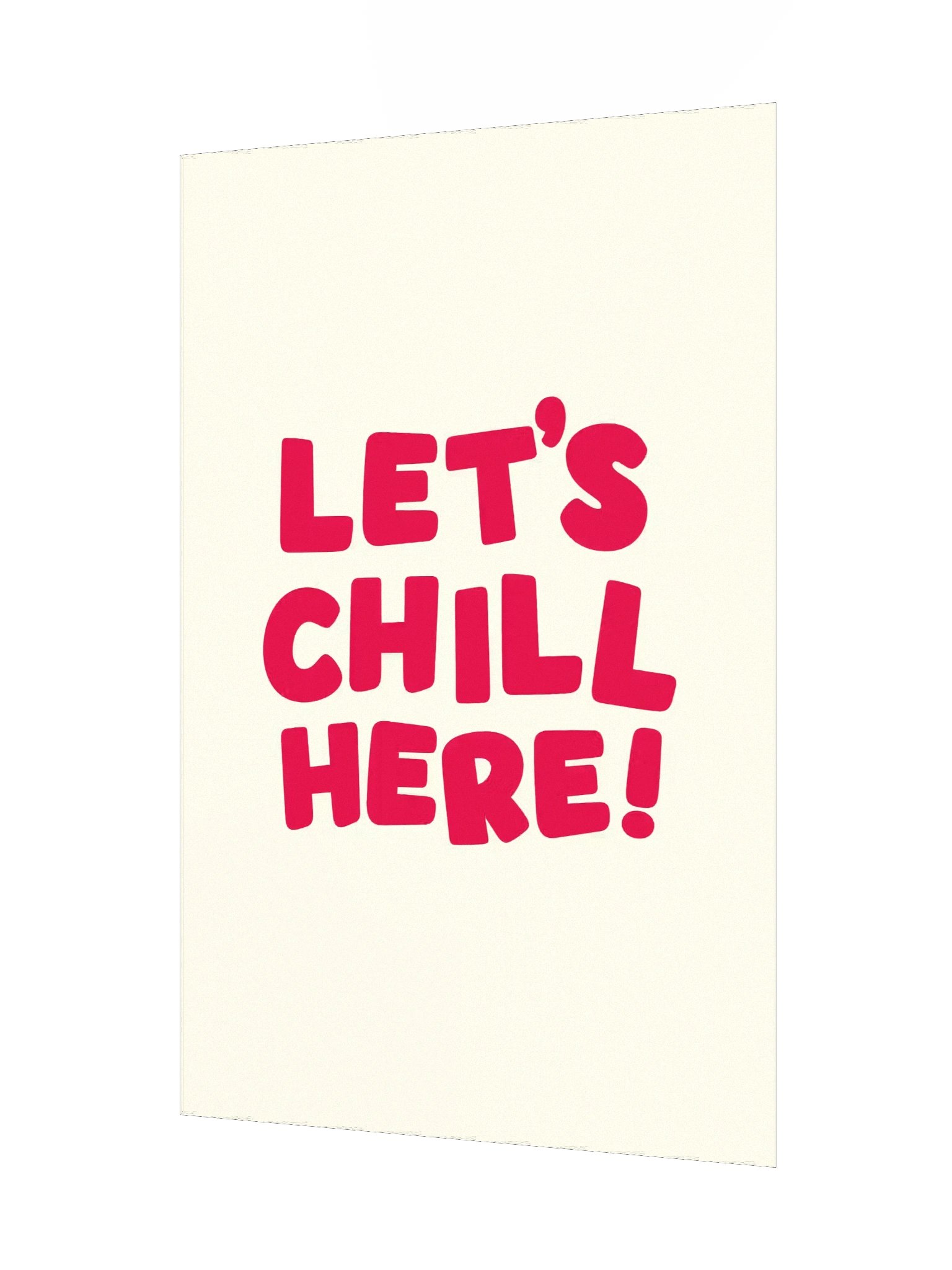 Let's Chill Here! product image (4)