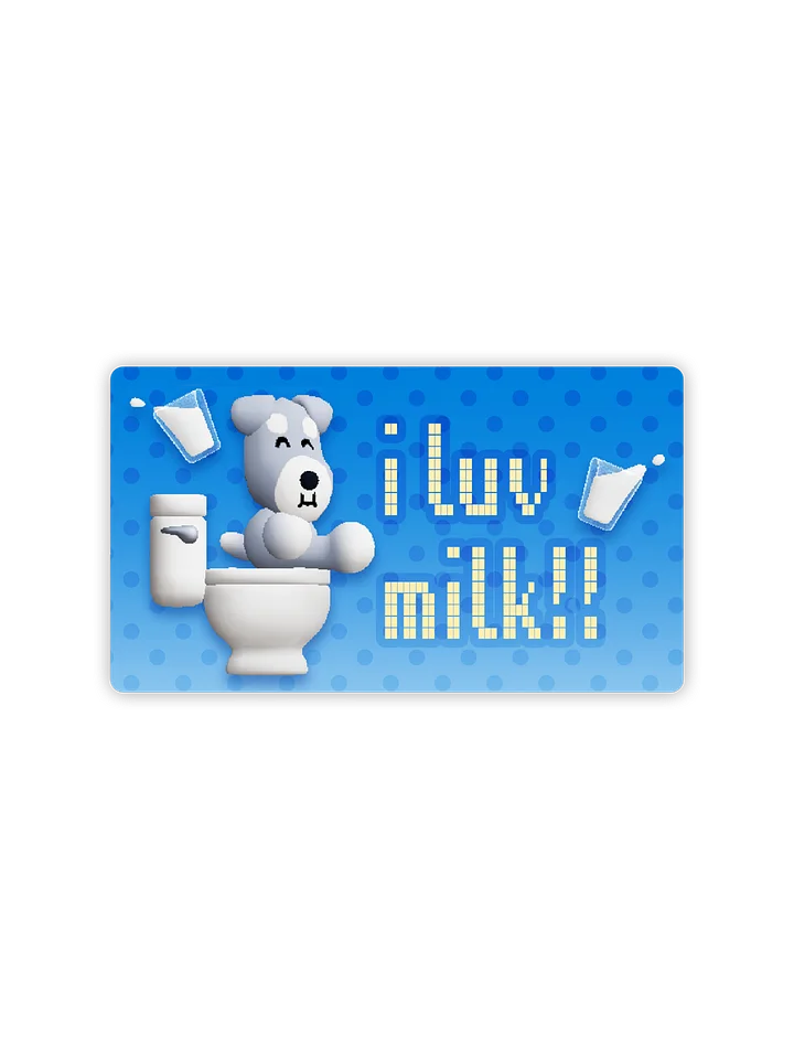 I Luv Milk Sticker product image (2)