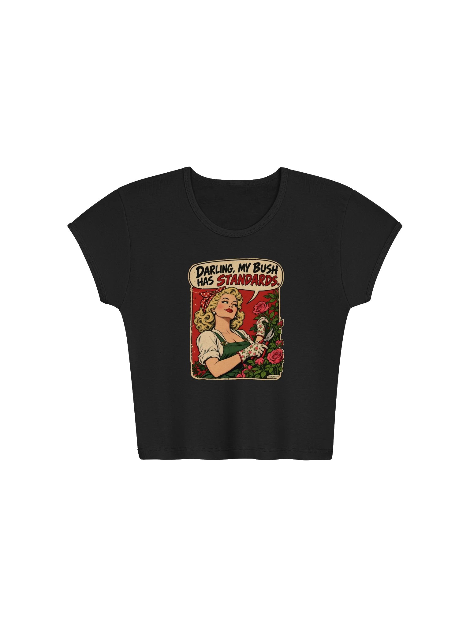 Darling, My Bush Has Standards Pin-Up Crop Top product image (7)