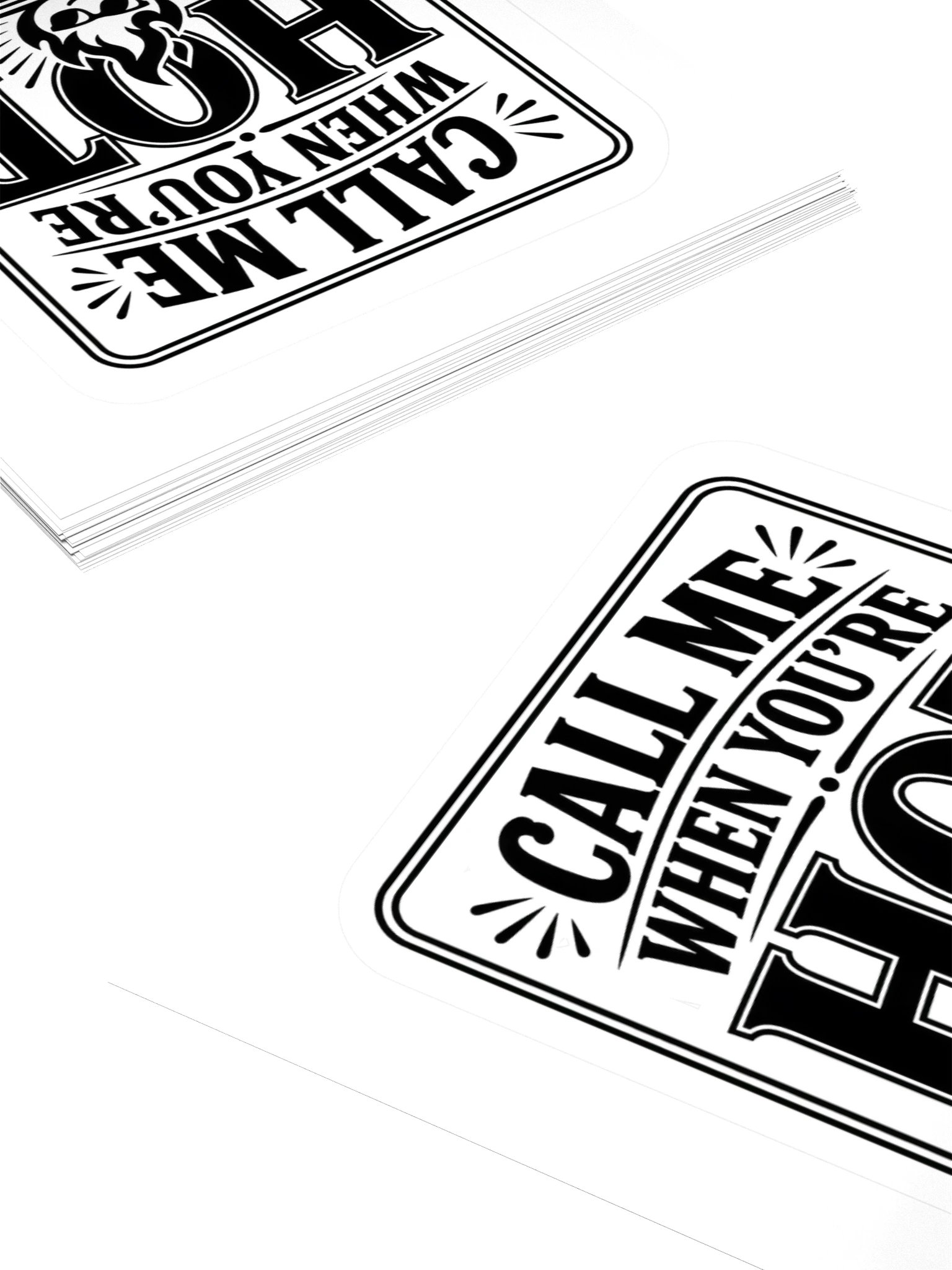 Call Me When You're Hot Sticker product image (4)