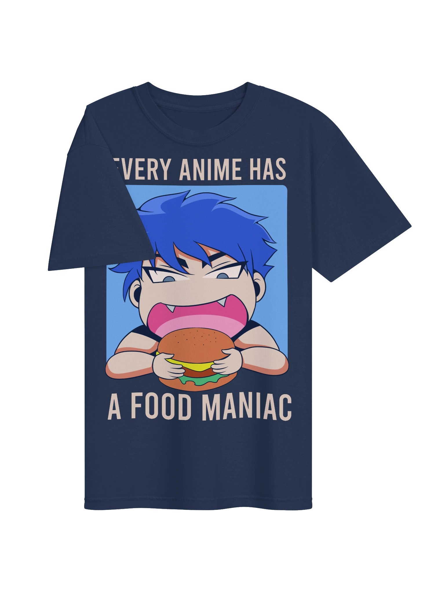 Every Anime Has a Food Maniac Unisex T-Shirt product image (3)
