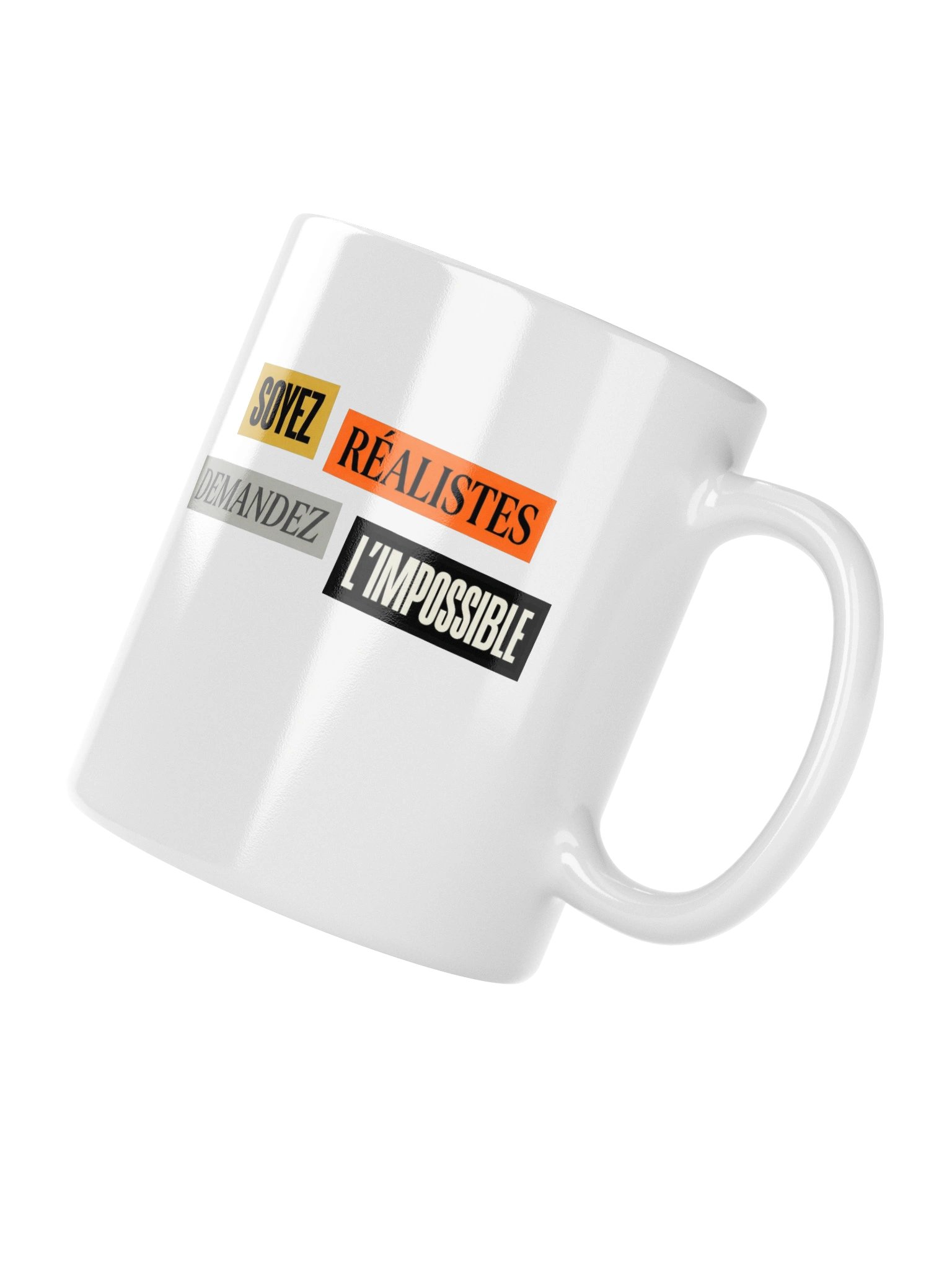 Art2Wear — Soyez Réalistes Demandez L'Impossible — Ceramic Mug product image (11)