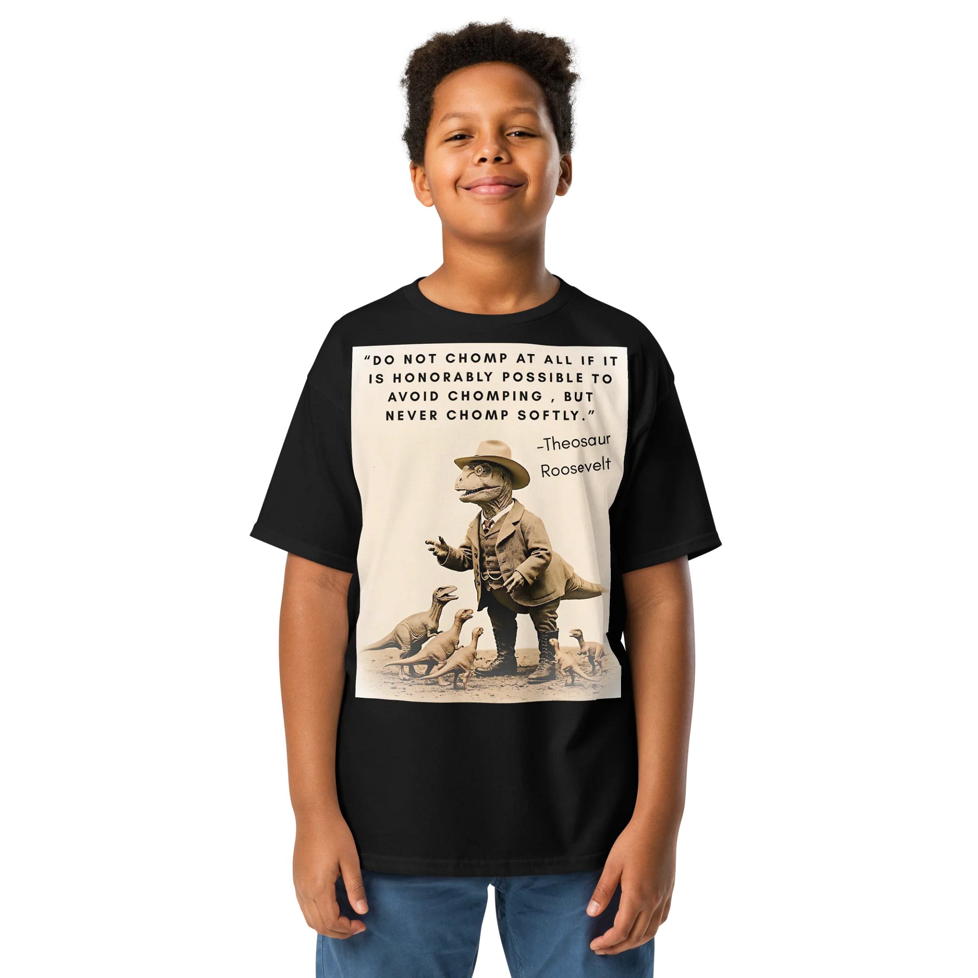 Theosaur Roosevelt - Never Chomp Softly Funny Historical Dino Shirt product image (1)