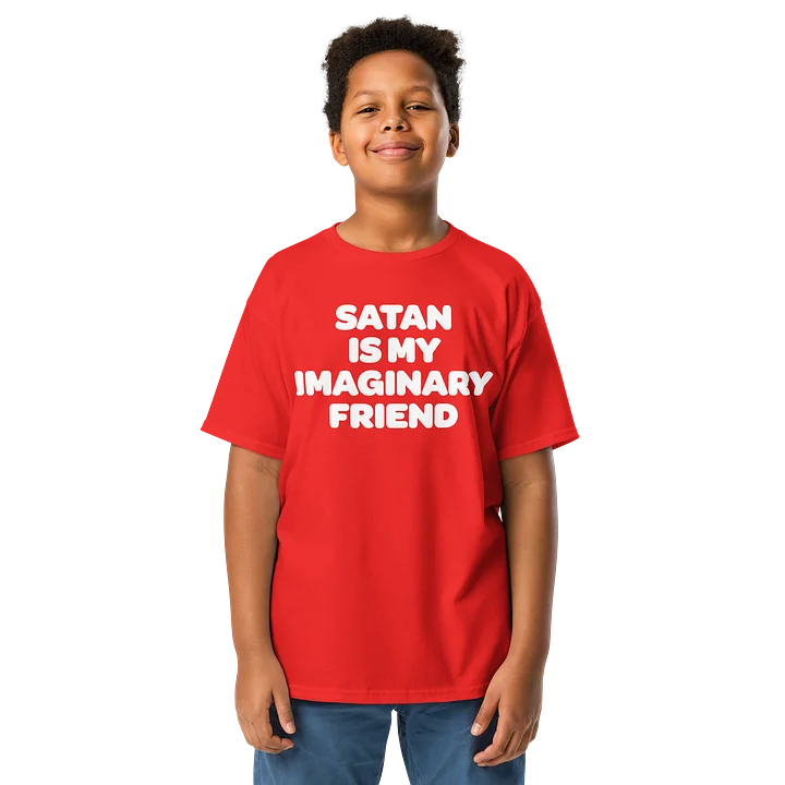 Satan Is My Imaginary Friend - Shirt product image (1)