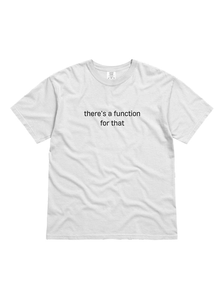 T-shirt “there's a function for that” - black typo print product image (2)