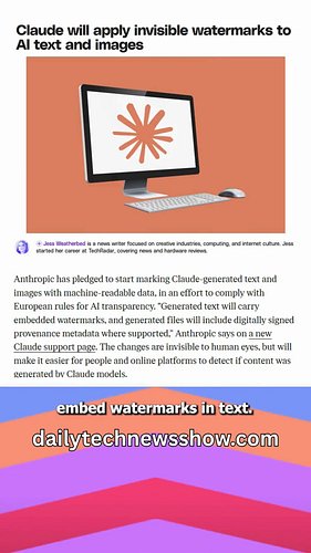 Anthropic Embed Watermarks Into Text
https://dailytechnewsshow.com
https://patreon.com/dtns
https://www.youtube.com/dailytech...